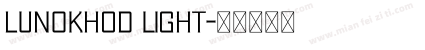 Lunokhod Light字体转换